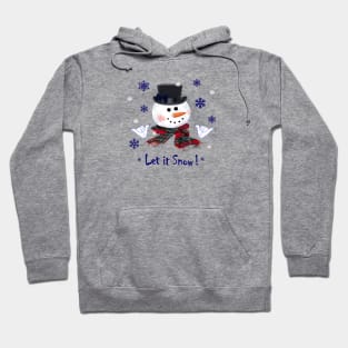 Let it Snow Hoodie